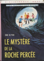 Couverture Le mystère de la roche percée Editions Hachette (Bibliothèque Rose) 1974