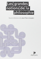 Couverture Les Grandes Notions de la Philosophie Editions Ellipses (Poche) 2015