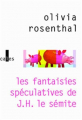 Couverture Les fantaisies spéculatives de J.H. le sémite Editions Verticales 2005