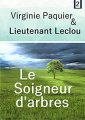 Couverture Le soigneur d'arbres  Editions Autoédité 2018