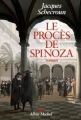 Couverture Le procès Spinoza Editions Albin Michel 2021
