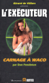 Couverture Carnage à Waco Editions Vauvenargues 2001