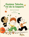 Couverture Gustave Taloche, roi de la bagarre Editions Actes Sud (Junior) 2015
