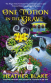 Couverture A magic potion mystery, book 2: One potion in the grave  Editions Signet 2014