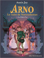 Couverture Arno, le valet de Nostradamus, tome 3 : La fiole d'or Editions Albin Michel 2020