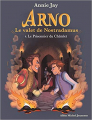 Couverture Arno, le valet de Nostradamus, tome 4 : Le Prisonnier du Châtelet Editions Albin Michel 2020