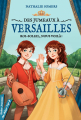 Couverture Des jumeaux à Versailles, tome 1 : Roi-Soleil, nous voilà ! Editions Didier Jeunesse (Mon marque page +) 2021