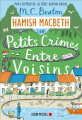 Couverture Hamish Macbeth, tome 09 : Petits crimes entre voisins Editions Albin Michel 2021
