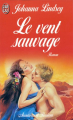 Couverture Jessie et Chase, tome 1 : Le vent sauvage Editions J'ai Lu (Aventures et passions) 1989