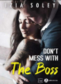 Couverture Don’t mess with the boss Editions Addictives (Adult romance) 2021