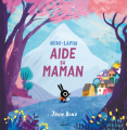Couverture Mini-lapin aide maman Editions Milan (Albums petite enfance) 2020