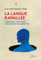 Couverture La langue rapaillée Editions Somme toute 2015