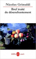 Couverture Bref traité du désenchantement Editions Le Livre de Poche (Biblio essais) 2004
