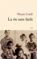 Couverture La vie sans fards Editions JC Lattès 2012
