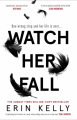 Couverture Watch Her Fall Editions Hodder & Stoughton 2021