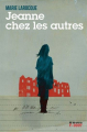 Couverture Jeanne chez les autres Editions No de série 2016