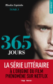 Couverture 365 Jours, tome 3 : Les 365 Prochains Jours Editions Hugo & cie (New romance) 2021