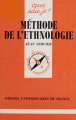 Couverture Que sais-je ? : Méthode de l'ethnologie Editions Presses universitaires de France (PUF) (Que sais-je ?) 1993