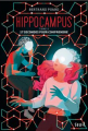 Couverture Hippocampus, tome 2 : 17 secondes pour comprendre Editions Seuil 2020