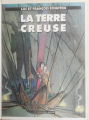Couverture Les Terres Creuses, tome 2 : Zara Editions Les Humanoïdes Associés (Pied jaloux) 1985