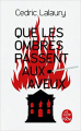 Couverture Que les ombres passent aux aveux Editions Le Livre de Poche 2021