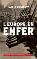 Couverture L'Europe en enfer : 1914-1949 Editions Seuil 2016