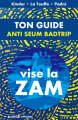 Couverture Vise la ZAM Editions Autoédité 2021