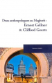 Couverture Deux anthropologues au Maghreb : Ernest Gellner & Clifford Geertz Editions des Archives Contemporaines 2013