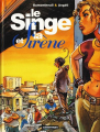Couverture Le singe et..., tome 1 : Le singe et la sirène Editions Casterman 2001