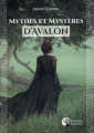 Couverture Mythes Et Mystères D'Avalon Editions Danae 2021
