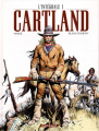 Couverture Cartland, intégrale, tome 1 Editions Dargaud 2004