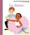 Couverture La danse Editions Gallimard  (Jeunesse - Mes premières découvertes) 2016