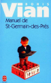 Couverture Manuel de Saint-Germain-des-Prés Editions Le Livre de Poche 2013