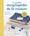 Couverture La nouvelle encyclopédie de la couture Editions Flammarion 2018