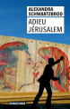 Couverture Adieu Jérusalem Editions Rivages (Noir) 2021