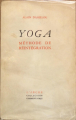 Couverture Yoga, méthode de réintégration Editions L'Arche 1951