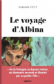 Couverture Le voyage d'Albina Editions La Voix 2021