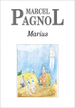 Couverture Trilogie marseillaise, tome 1 : Marius Editions de Fallois 2014