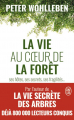 Couverture La vie au cœur de la forêt  Editions J'ai Lu (Document) 2019