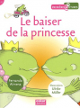 Couverture Le baiser de la princesse Editions Oskar (Premières lectures) 2010