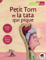 Couverture Petit Tom et la tata qui pique Editions Oskar (Premières lectures) 2011