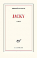 Couverture Jacky Editions Gallimard  (Blanche) 2021