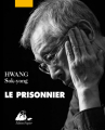 Couverture Le prisonnier Editions Philippe Picquier (Corée) 2021