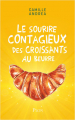 Couverture Le sourire contagieux des croissants au beurre Editions Plon 2021