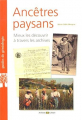 Couverture Ancêtres paysans Editions Archives et Culture 2014