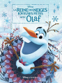 Couverture La reine des neiges : Joyeuses fêtes avec Olaf Editions Disney / Hachette (Cinéma) 2017