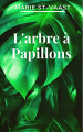 Couverture L'arbre à papillons Editions Lemart 2020