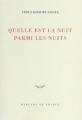 Couverture Quelle est la nuit parmi les nuits Editions Mercure de France 2004