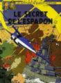 Couverture Blake et Mortimer, tome 03 : Le Secret de l'Espadon, partie 3 : SX1 contre-attaque Editions Blake et Mortimer 2001