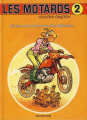 Couverture Les motards, tome 2: Et les motards, mon cher Watson... Editions Dupuis 1989